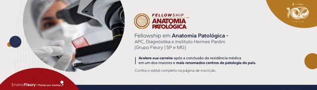 Programa de Fellow em Anatomia Patológica 2027